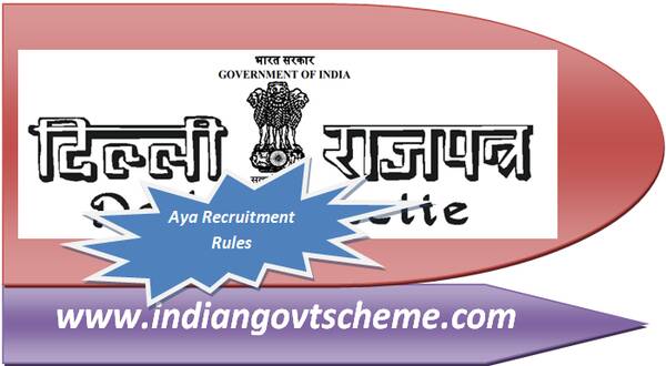 Aya Recruitment Rules, 2023 in the Department of Social Welfare