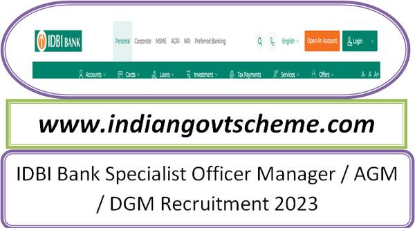 idbi_bank_specialist_officer_manager_agm_dgm_recruitment_2023