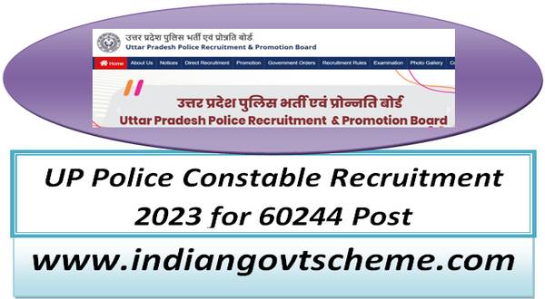 UP Police Constable Recruitment 2023 for 60244 Post