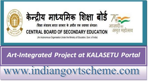 Submission of details of Art-Integrated Project at KALASETU Portal has been extended up to 29th February 2024