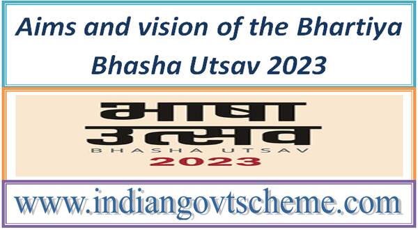 aims_and_vision_of_the_bhartiya_bhasha_utsav_2023