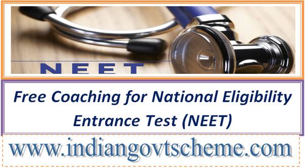 Free Coaching for National Eligibility Entrance Test (NEET)