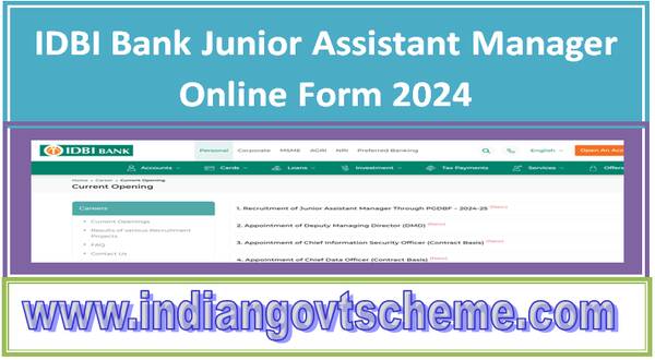 IDBI Bank Junior Assistant Manager Online Form 2024