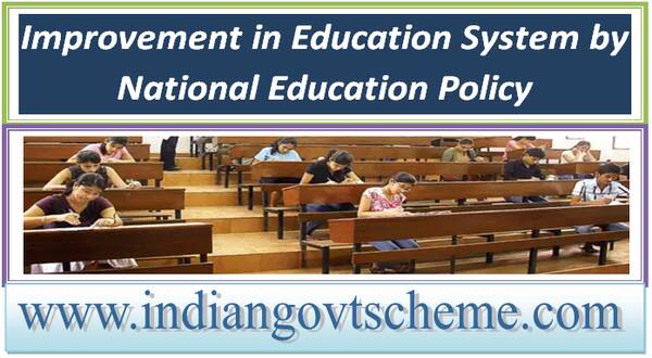 improvement_in_education_system_by_national_education_policy