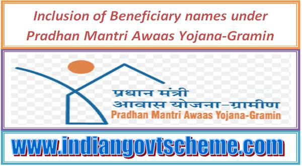 inclusion_of_beneficiary_names_under_pradhan_mantri_awaas_yojana-gramin