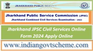 jharkhand_jpsc_civil_services_online_form_2024_apply_online