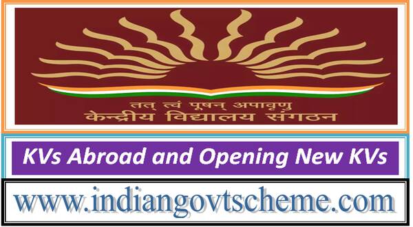 KVs Abroad and Opening New Kendriya Vidyalayas