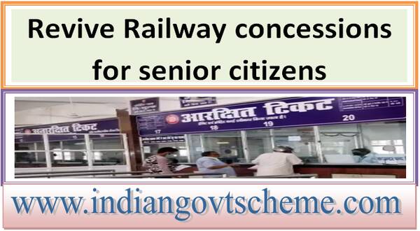 Revive Railway concessions for senior citizens