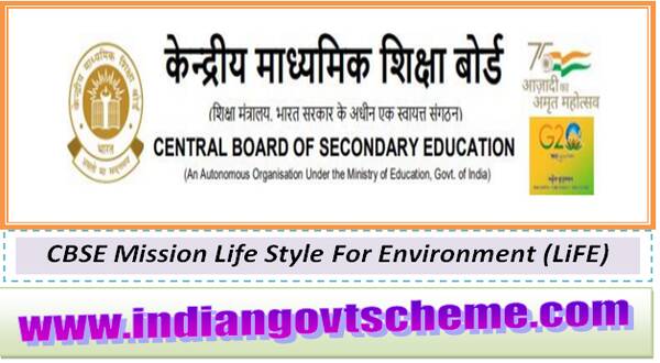 CBSE Mission Life Style For Environment (LiFE)