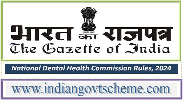 National Dental Health Commission Rules, 2024