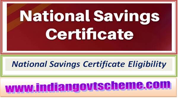 National Savings Certificate Eligibility