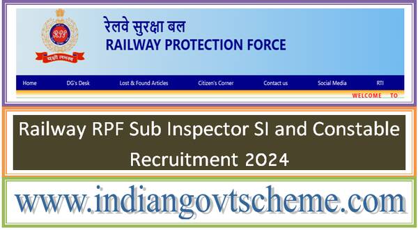 Railway RPF Sub Inspector SI and Constable Recruitment 2024