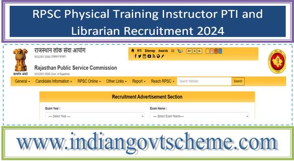 RPSC Physical Training Instructor PTI and Librarian Recruitment 2024