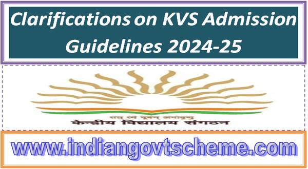 Clarifications on KVS Admission Guidelines 2024-25