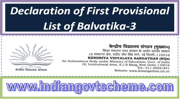 Declaration of First Provisional List of Balvatika-3