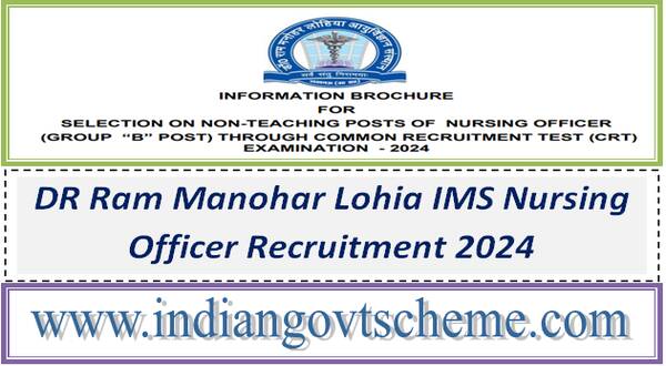 DR Ram Manohar Lohia IMS Nursing Officer Recruitment 2024