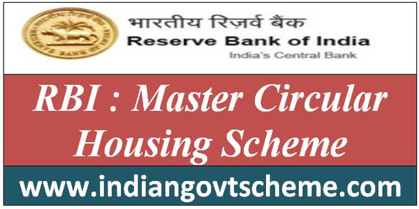 RBI : Master Circular Housing Scheme