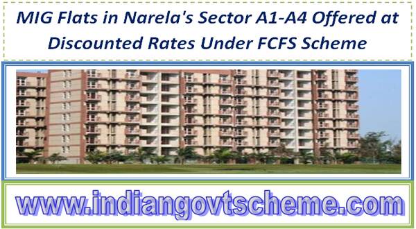 mig_flats_in_narelas_sector_a1-a4_offered_at_discounted_rates_under_fcfs_scheme