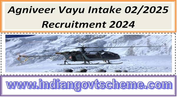 Agniveer Vayu Intake 02/2025 Recruitment 2024