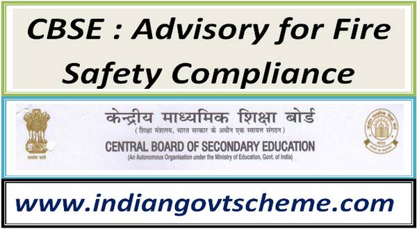 CBSE : Advisory for Fire Safety Compliance