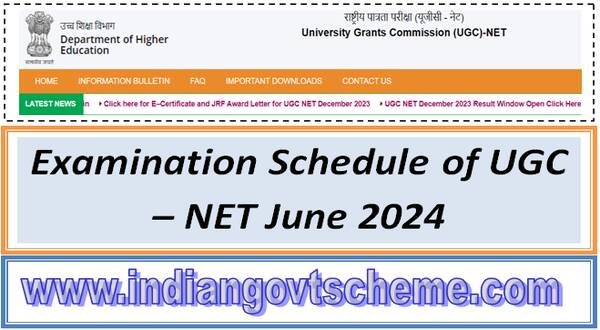 Examination Schedule of UGC – NET June 2024