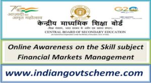 CBSE : Online Awareness on the Skill subject Financial Markets Management 2 online_awareness_on_the_skill_subject_financial_markets_management