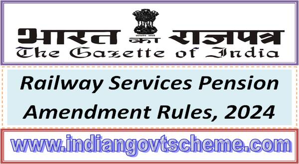 Railway Services Pension Amendment Rules, 2024