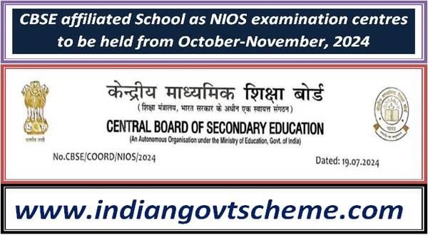 CBSE affiliated School as NIOS examination centres to be held from October-November, 2024