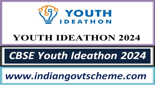 CBSE Youth Ideathon 2024