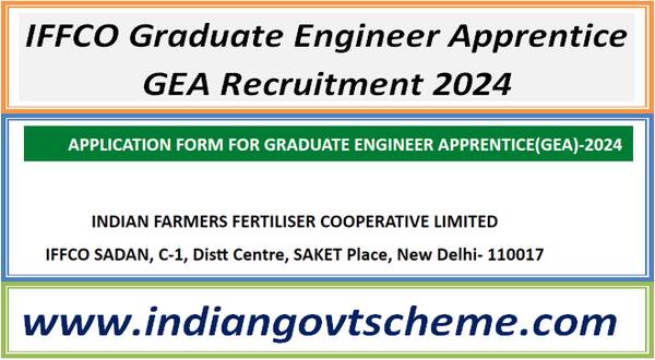 IFFCO Graduate Engineer Apprentice GEA Recruitment 2024