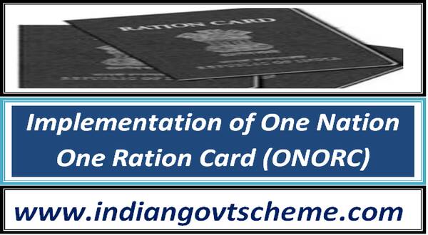 Implementation of One Nation One Ration Card (ONORC)