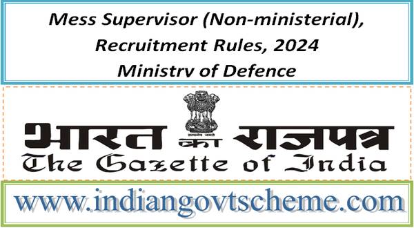 mess_supervisor_non-ministerial_recruitment_rules_2024_ministry_of_defence