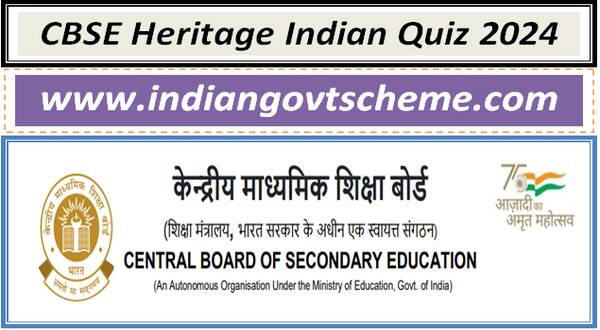 CBSE Heritage Indian Quiz 2024