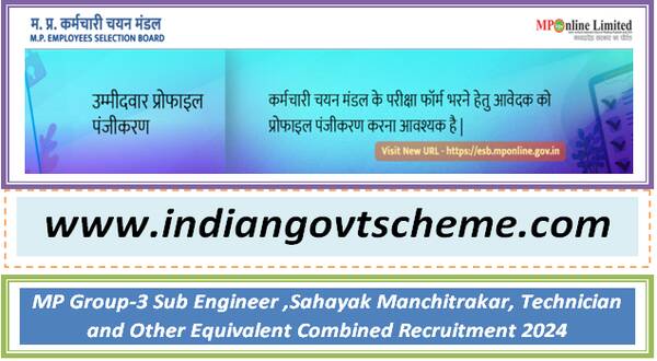 MP Group-3 Sub Engineer ,Sahayak Manchitrakar, Technician and Other Equivalent Combined Recruitment