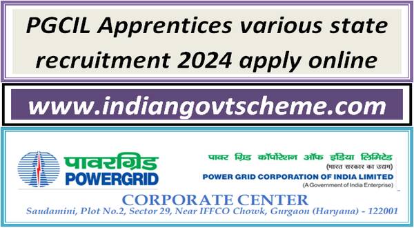 PGCIL Apprentices various state recruitment 2024 apply online