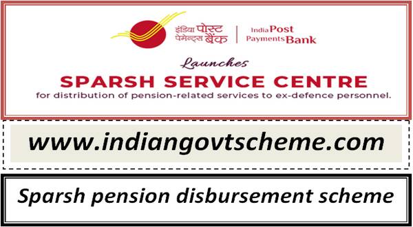 sparsh_pension_disbursement_scheme