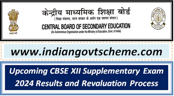 Upcoming CBSE XII Supplementary Exam 2024 Results and Revaluation Process