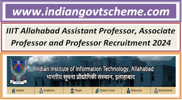 IIIT Allahabad Assistant Professor, Associate Professor and Professor Recruitment 2024