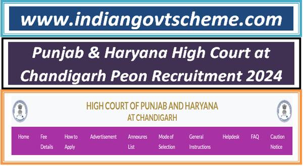 Punjab & Haryana High Court at Chandigarh Peon Recruitment 2024