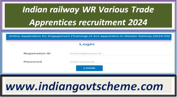 Indian railway WR Various Trade Apprentices recruitment 2024