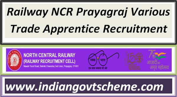 Railway NCR Prayagraj Various Trade Apprentice Recruitment 2024