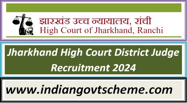 jharkhand_high_court_district_judge_recruitment_2024