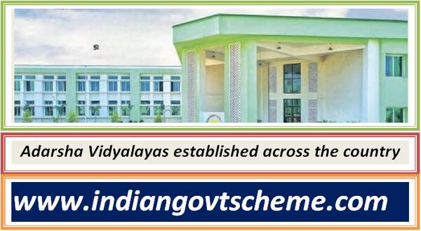 adarsha_vidyalayas_established_across_the_country