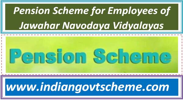 pension_scheme_for_employees_of_jawahar_navodaya_vidyalayas