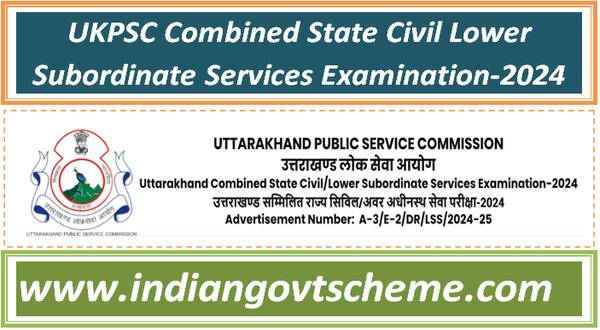 ukpsc_combined_state_civil_lower_subordinate_services_examination-2024