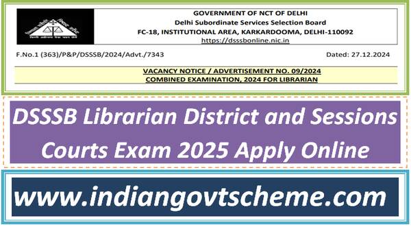 DSSSB Librarian District and Sessions Courts Exam 2025 Apply Online