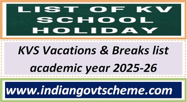 KVS Vacations & Breaks list academic year 2025-26