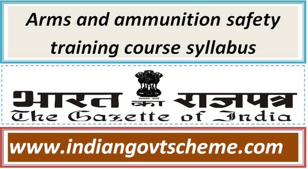 Arms and ammunition safety training course syllabus