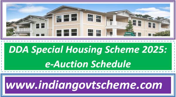 DDA Special Housing Scheme 2025: e-Auction Schedule