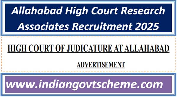 Allahabad High Court Research Associates Recruitment 2025